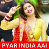 Pyar India Aai